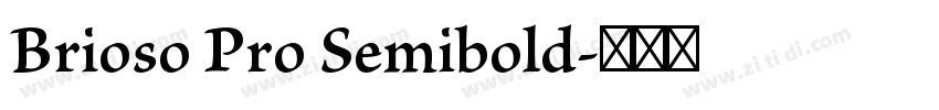 Brioso Pro Semibold字体转换